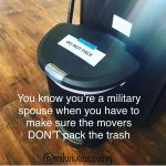 You Know You’re a Military Spouse When (Memes)